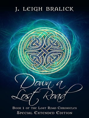 cover image of Down a Lost Road